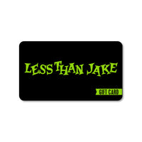 Less Than Jake Digital Merch Gift Card